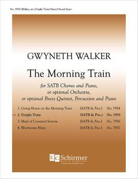 Gwyneth Walker: The Morning Train: 2. Freight Train