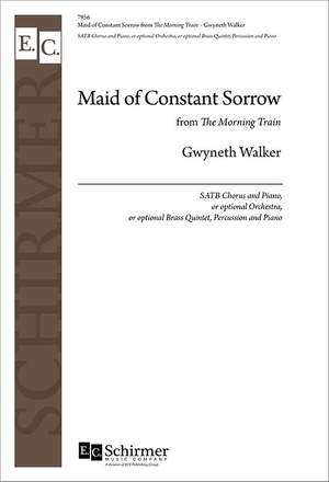 Gwyneth Walker: The Morning Train: 3. Maid of Constant Sorrow