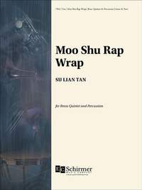 Su Lian Tan: Moo Shu Rap Wrap