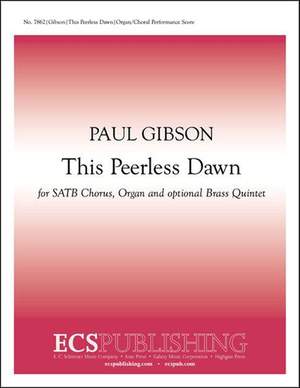 Paul Gibson: This Peerless Dawn