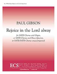 Paul Gibson: Rejoice in the Lord alway