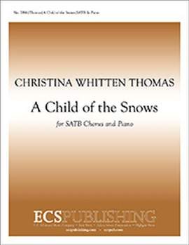 Christina Whitten Thomas: A Child of the Snows