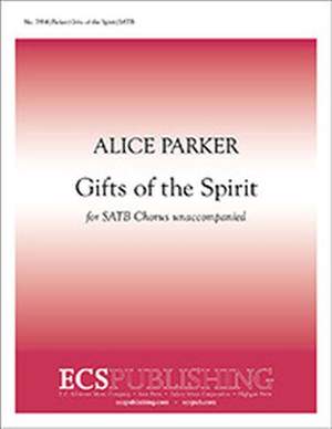 Alice Parker: Gifts of the Spirit