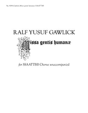 Ralf Yusuf Gawlick: Missa gentis humanæ