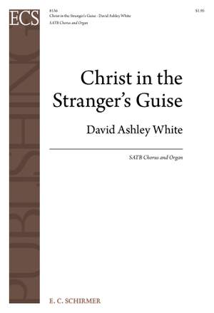 David Ashley White: Christ in the Stranger's Guise