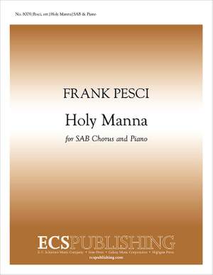 Frank Pesci: Holy Manna