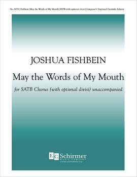 Joshua Fishbein: May the Words of My Mouth