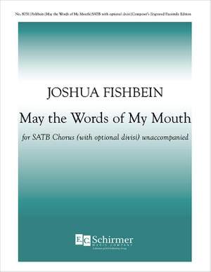 Joshua Fishbein: May the Words of My Mouth