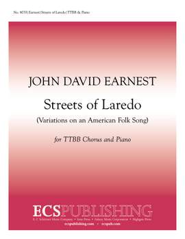 John David Earnest: Streets of Laredo