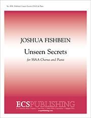 Joshua Fishbein: Unseen Secrets