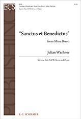 Julian Wachner: Sanctus et Benedictus from Missa Brevis