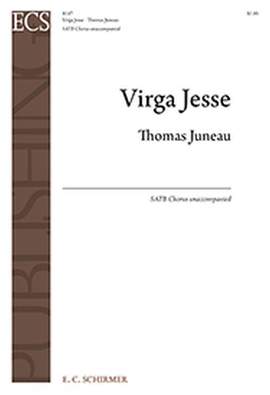 Thomas Juneau: Virga Jesse