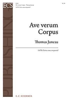 Thomas Juneau: Ave verum Corpus