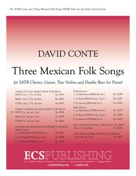 David Conte: Three Mexican Folk Songs