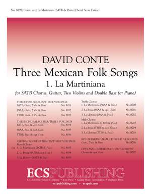 David Conte: Three Mexican Folk Songs: 1. La Martiniana