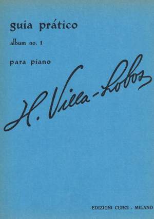 Heitor Villa-Lobos: Guia pratico - Album 1