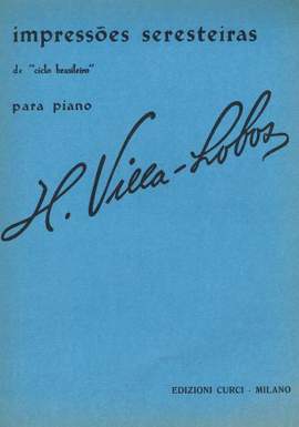 Heitor Villa-Lobos: Ciclo brasileiro