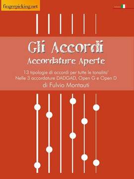 Fulvio Montauti: Gli accordi. Accordature aperte