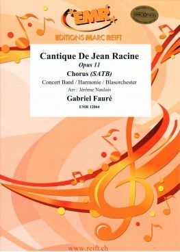 Gabriel Fauré: Cantique De jean Racine - Opus 11 (+Chorus SATB)