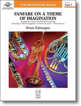 Brian Balmages: Fanfare on a Theme of Imagination