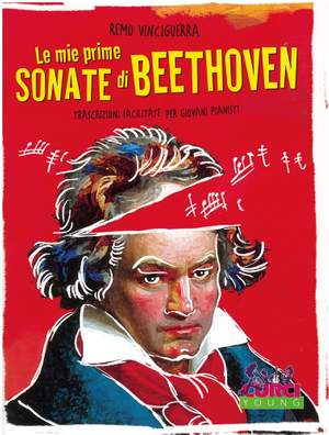 Remo Vinciguerra: Le Mie Prime Sonate Di Beethoven