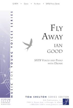 Ian Good: Fly Away