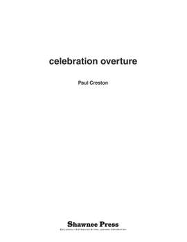 Paul Creston: Celebration Overture
