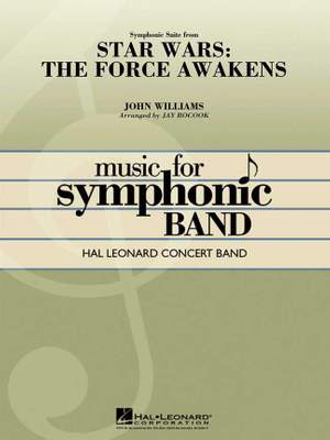 John Williams: Symphonic Suite from Star Wars: The Force Awakens