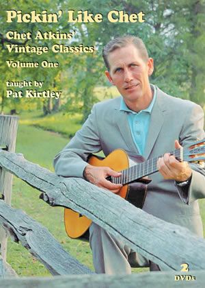 Pat Kirtley: Pickin' Like Chet - Chet Atkins Vintage Classics 1