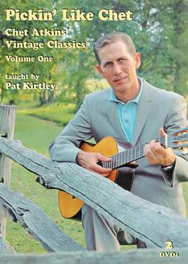Pat Kirtley: Pickin' Like Chet - Chet Atkins Vintage Classics 1