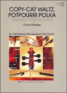 Chuck Elledge: Copy Cat Waltz / Potpourri Polka