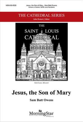 Sam Batt Owens: Jesus, the Son of Mary