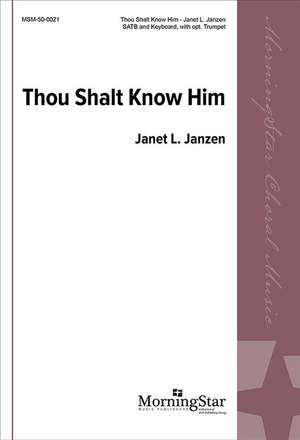 Janet Lindeblad Janzen: Thou Shalt Know Him