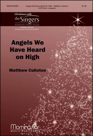 Matthew Culloton: Angels We Have Heard on High