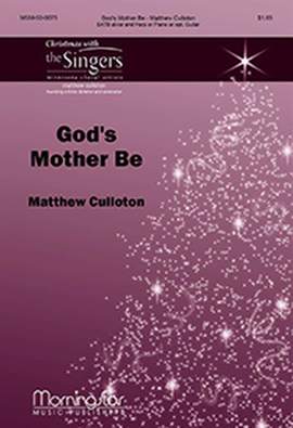 Matthew Culloton: God's Mother Be