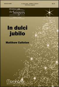 Matthew Culloton: In dulci jubilo