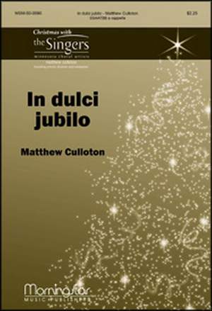 Matthew Culloton: In dulci jubilo