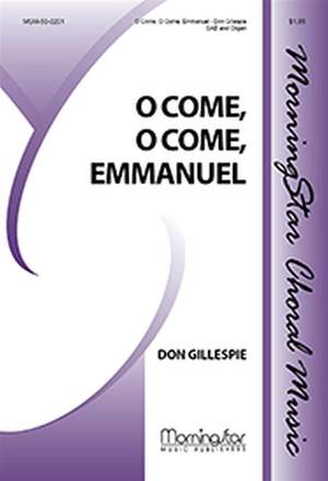 Don Gillespie: O Come, O Come, Emmanuel