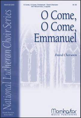 David M. Cherwien: O Come, O Come, Emmanuel