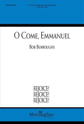 Bob Burroughs: O Come, Emmanuel