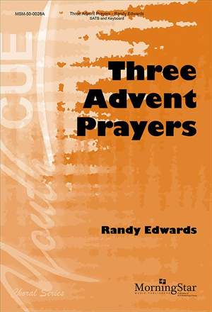 Randy Edwards: Three Advent Prayers