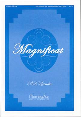 Rob Landes: Magnificat