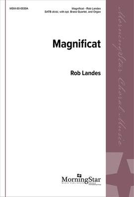 Rob Landes: Magnificat