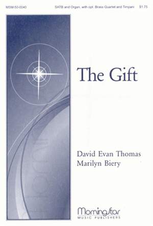 David Evan Thomas: The Gift