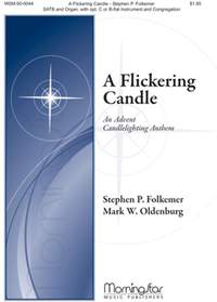Stephen Folkemer: Flickering Candle An Advent Candlelighting Anthem