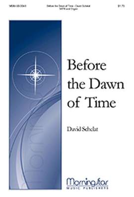 David Schelat: Before the Dawn of Time