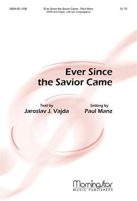 Paul Manz: Ever Since the Savior Came