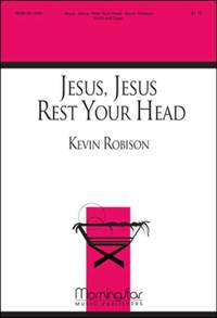 Kevin Robison: Jesus, Jesus, Rest Your Head
