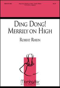 Robert Rhein: Ding Dong! Merrily on High