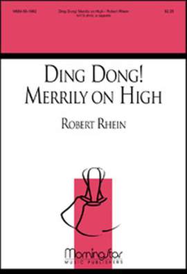 Robert Rhein: Ding Dong! Merrily on High